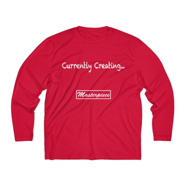 Currently Creating a Masterpiece (Men's Long Sleeve Moisture Absorbing Tee) 5